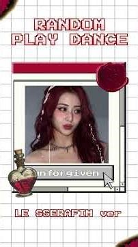 RANDOM PLAY DANCE le sserafim version| #kpoprandomdance #kpop #randomplaydance #kpopdancechallenge