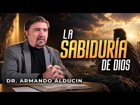 THE WISDOM OF GOD | Dr. Armando Alducin | 2026 Sermon