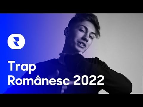 Trap Românesc 2022 💿 Mix Trap Romania 2022 💿 Colaj Muzica Trap 2022 Romania