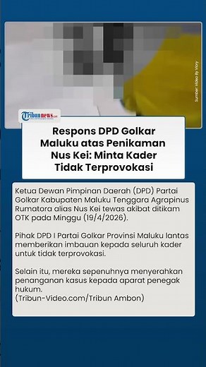 Nus Kei Ditikam OTK di Bandara, DPD Partai Golkar Maluku Imbau Kader Tidak Mudah Terprovokasi