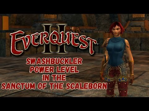 🗡EverQuest II🗡Fun Swashbuckler Power Level (by Beastlord, 2box!) in The Sanctum of the Scaleborn