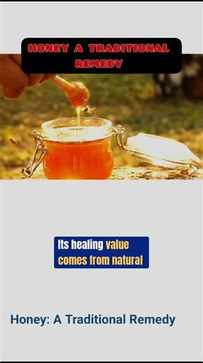 11 reactions | Medicinal Uses of Honey in Traditional Medicine Honey...