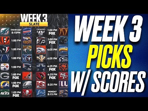 NFL Week 3 Picks for Every NFL Game WITH SCORES