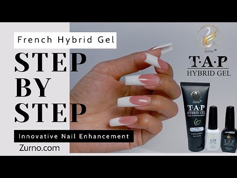 T A P Hybrid Gel French Step By Step Official