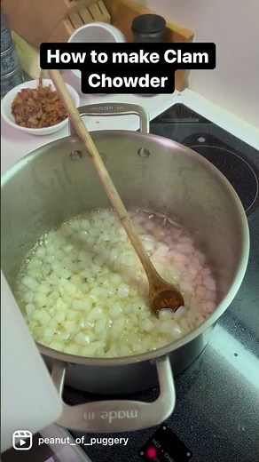 How to make clam chowder