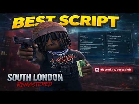 the best southlondon remasted script link in discription