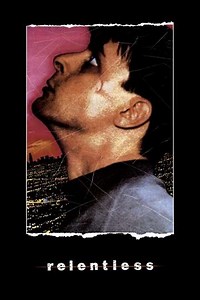 Relentless (1989) - Movie