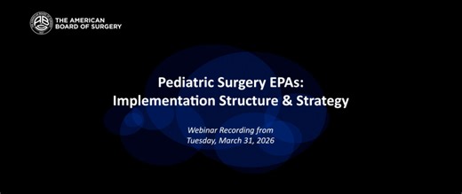 Pediatric Surgery EPAs Implementation Structure Strategy | Benedict Nwomeh