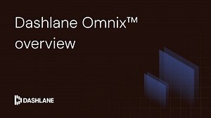Dashlane Omnix™ Overview
