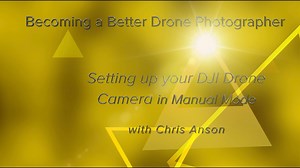 Setting up DJI Drone Camera in Manual Mode #celebratephotography