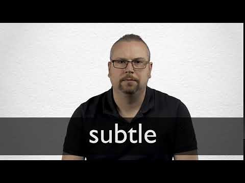 How to pronounce SUBTLE in British English