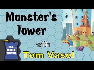 Monster's Tower Review - with Tom Vasel | The Dice Tower