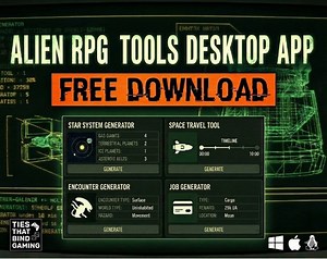 Alien RPG Tools Desktop App by Ties That Bind Gaming