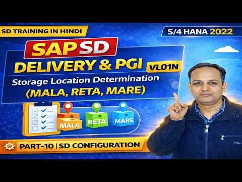 Delivery & PGI | Storage Location Determination (MALA, RETA, MARE) in SAP S/4HANA SD || Part-10