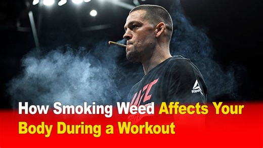 How Smoking Weed Affects Your Body During a Workout