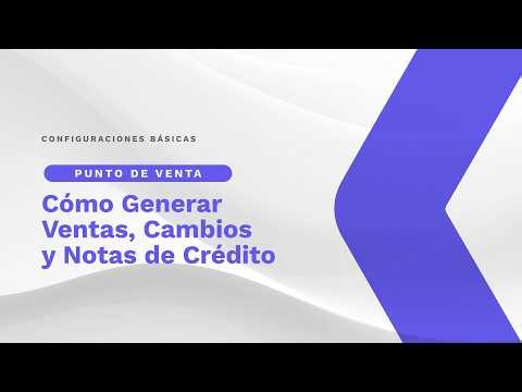 Contabilium Academia | Módulo PDV: Cómo Generar Ventas, Cambios y Notas de Crédito
