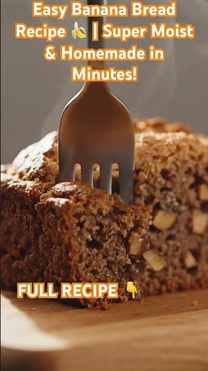 Easy Banana Bread Recipe 🍌 | Super Moist & Homemade in Minutes!