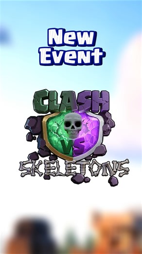 NEW Clash vs Skeletons Event is here! Get FREE Legendary King Skin, Scenery, Chests and Magic Items!