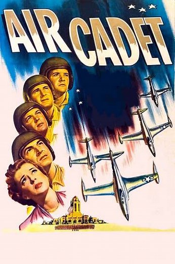 Air Cadet (1951) - Movie