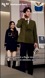 Shattered Vows Episode 22 #cdrama #shortdrama #loveislove #CEO #nocopyrightinfringementintendedmusicbelongstotherightfulowner | WoS DramaShared