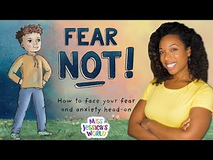 Book Nook: Fear Not by Christina Furnival | Facing fear and anxiety | Miss Jessica's World