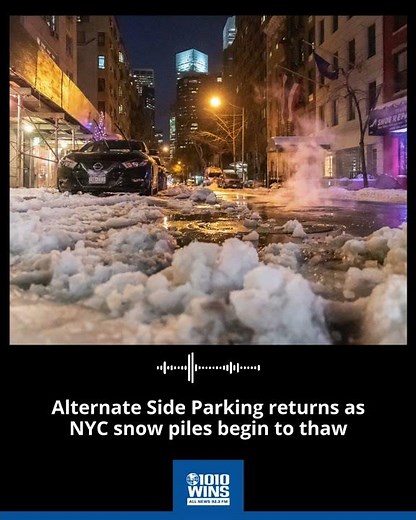 Alternate Side Parking returns as NYC snow piles begin to thaw