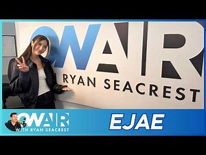 EJAE Talks New Single 'Time After Time,' Dishes on Potential Album & More! | On Air w/ Ryan Seacrest