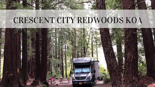 Crescent City Redwoods KOA (Crescent City, California)