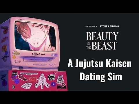 A Jujutsu Kaisen Dating Sim Ryomen Sukuna - Beauty In The Beast