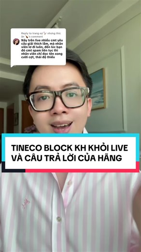 Replying to @trang sợ 🐓 nhưng thic ăn 🍗 tineco block khách hàng trên live nếu có vấn đề xảy ra #haydichoi #xuhuong #foryoupage #tiktokviral #fyp