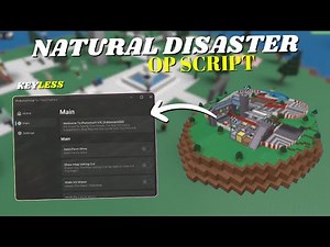*NEW* Natural Disaster Survival Script | Pastebin 2025