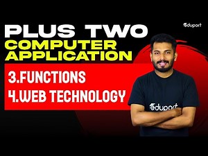 Plus Two Commerce | Computer Application | Chapters 3 & 4 Functions , Web Technology | Eduport
