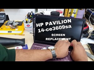 HP Pavilion 14-ce3609sa Screen Replacement | Step-By-Step Tutorial