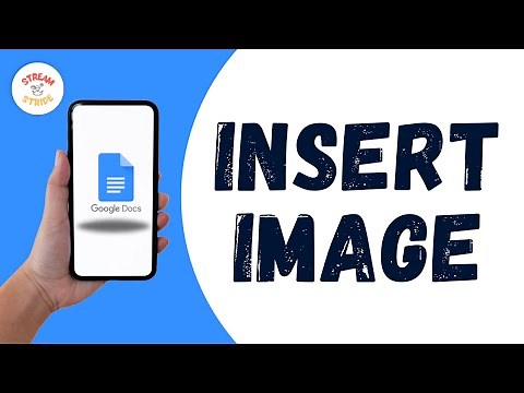 HOW TO INSERT IMAGE IN GOOGLE DOCS MOBILE