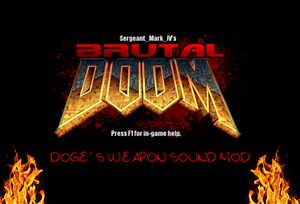 Doge's Brutal Doom Weapon Sound Mod (Outdated) addon