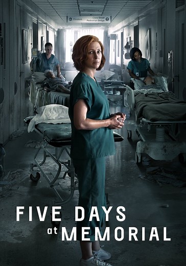 Five Days at Memorial - streaming tv show online