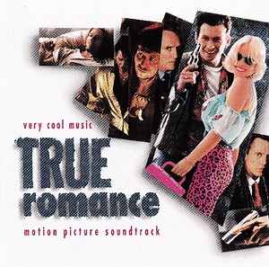 Various - True Romance (Motion Picture Soundtrack)
