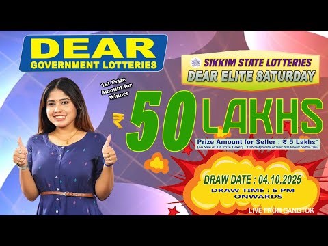 DEAR ELITE SATURDAY WEEKLY DRAW DEAR 6 PM DATE 04.10.2025 SIKKIM LOTTERIES
