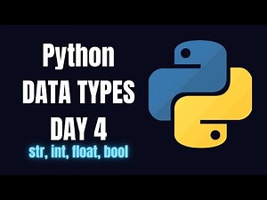 Python Day 4: Python Data Types Explained | str, int, float, bool | MusKernel