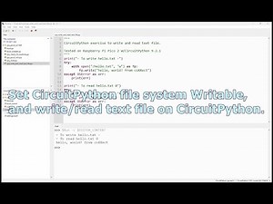 Set CircuitPython file system Writable, and write/read text file on CircuitPython.