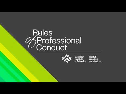 Rules of Professional Conduct and why they are important