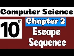 10th Class Computer Chapter 2 | Escape Sequence | Class 10 Computer Chapter 2 | SNC 2023 | PTTB |