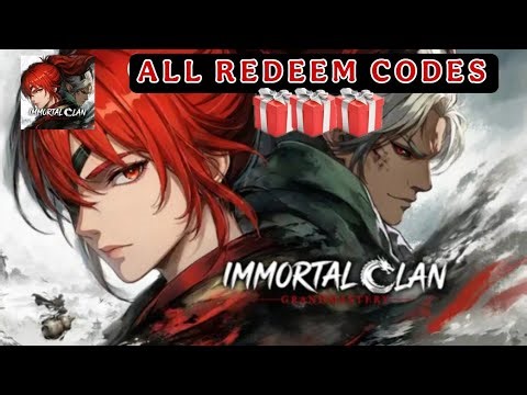 Immortal Clan Grandmastery & All 5 Giftcodes🎁🎁 5 Codes Immortal Clan Grandmastery + Redeem Guide