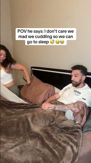 POV he says I dont care we mad we cuddling so we can go to sleep 🤣😭😴