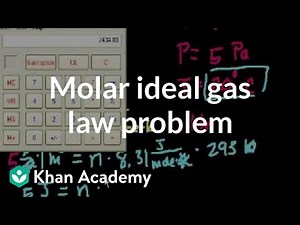 Thermodynamics part 5: Molar ideal gas law problem | Physics | Khan Academy