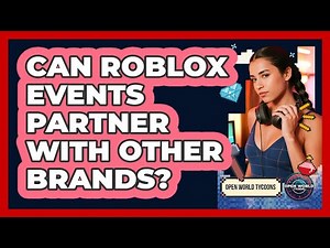 Can Roblox Events Partner With Other Brands?