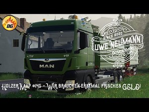 LS19 Holzer Map #145 - Wir brauchen erstmal frisches GELD!