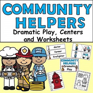 Community Helpers Week - Dramatic Play, Worksheets, Activities and More!