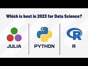 Python vs Julia vs R | Which One To Learn in 2023 For Data Science ?