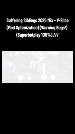 Part | 501 Friday Night Funkin' - Suffering Siblings 2025 Mix - Opt Version in V Slice - Superbotplay 100% FC - #501 #Pibby #sword #fnf